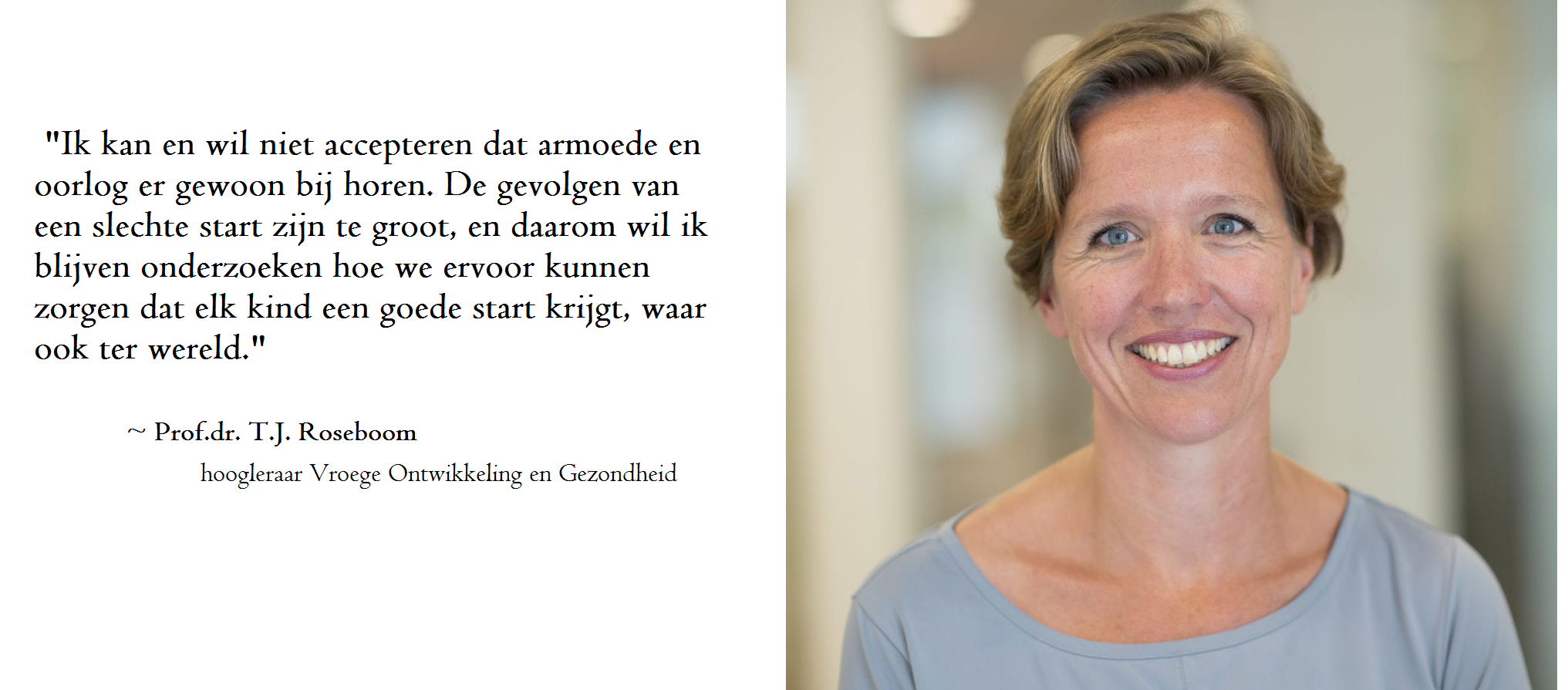 Interview met hoogleraar Tessa Roseboom: ”Mijn uiteindelijke doel is om